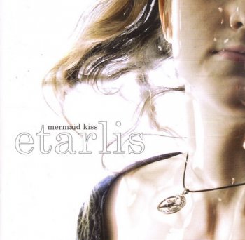 MERMAID KISS - ETARLIS - 2007