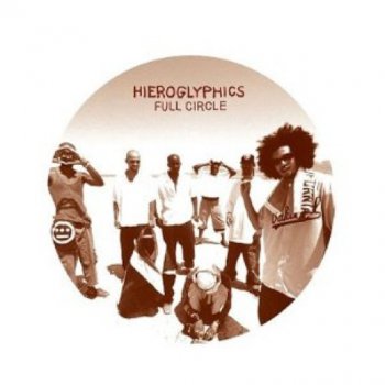 Hieroglyphics-Full Circle 2003