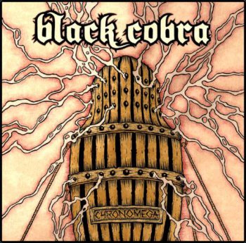 Black Cobra - Chronomega (2009)