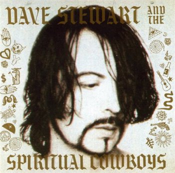 Dave Stewart And The Spiritual Cowboys - Dave Stewart And The Spiritual Cowboys (BMG Ariola / Arista Records) 1990