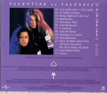 Valensia : © 2002 ''Valentine vs Valensia'' (Universal Music K.K.( UICE-1022 ),Japan)