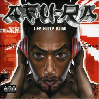 Afu-Ra-Life Force Radio 2002