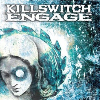 Killswitch Engage - Killswitch Engage - 2000 (2005)