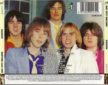 The Rollers (Post-Bay City Rollers) : © 1979 ''Elevator'' (2008 7T's Records,Cherry Red Records Ltd.GLAM CD 47.Made in EU.)