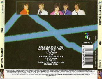 The Rollers (Post-Bay City Rollers) : © 1980 ''Voxx'' (2008 7T's Records,Cherry Red Records Ltd.GLAM CD 49.Made in EU.)