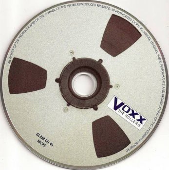 The Rollers (Post-Bay City Rollers) : © 1980 ''Voxx'' (2008 7T's Records,Cherry Red Records Ltd.GLAM CD 49.Made in EU.)