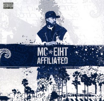 MC Eiht-Affiliated 2006