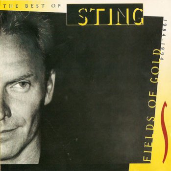 Sting - The Best Of Fields Of Gold 1984-1994 (1994)