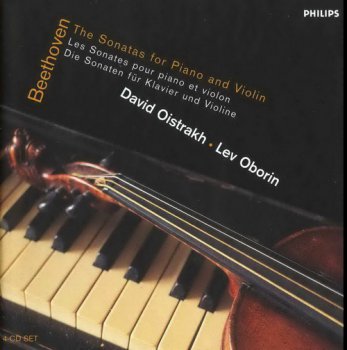 Ludwig Van Beethoven (David Oistrakh & Lev Oborin) - Sonatas For Violin And Piano (4CD Box Set Philips Records) 2001