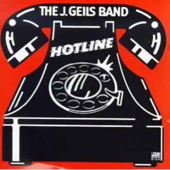 J. Geils Band - Hotline 1975
