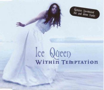 Within Temptation - 2001 - Ice Queen (single)