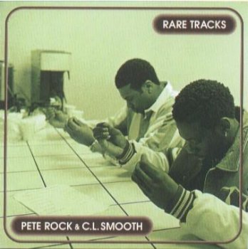 Pete Rock & C.L. Smooth-Rare Tracks 1998