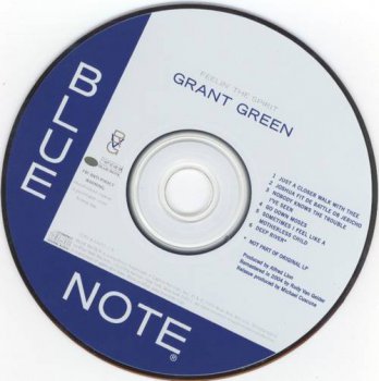 Grant Green : 1962 © 2005 ''Feelin' The Spirit'' (Blue Note)