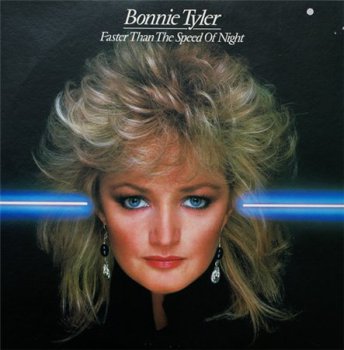 Bonnie Tyler - Faster Than The Speed Of Night (CBS / Sony Music LP VinylRip 24/192) 1983