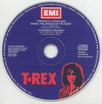 T.Rex © - 1968 Prophets, Seers & Sages - The Angels Of The Ages & 1976 Futuristic Dragon