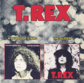 T.Rex © - 1970 A Beard Of Stars & 1972 The Slider