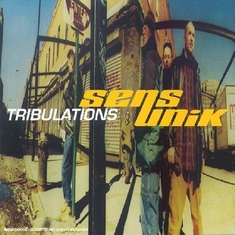 Sens Unik-Tribulations 1996