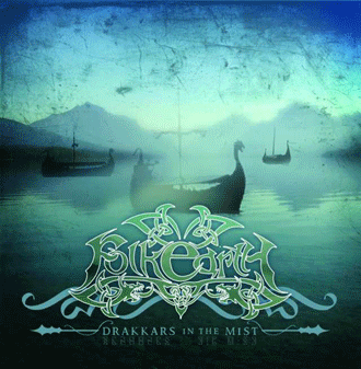 Folkearth - Drakkars in the Mist (2007)