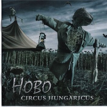 Hobo - Circus Hungaricus (2009)