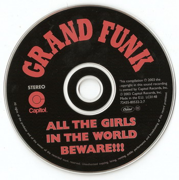 Grand Funk Railroad © - 1974 All the Girls in the World Beware!!! (24-bit Digitaly Remastered)