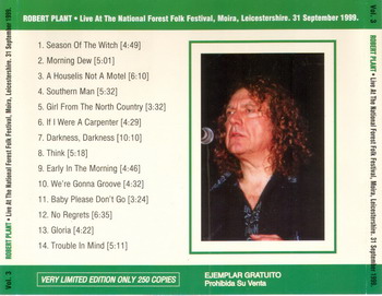 Robert Plant © - 1999 Live At The National Forest Folk Festival (Moira, Leicestershire. 31 september 1999)