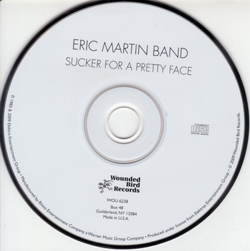 Eric Martin Band © - 1983 Sucker For A Pretty Face (Re-issue with Bonus tracks)