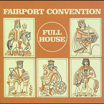 Fairport Convention - Full House (1970) (Reissue 2001)