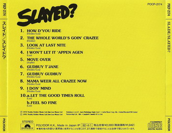 Slade © - 1972 Slayed ? (Japan 1st press)