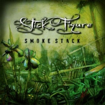 Stick Figure - Smoke Stack (2009)