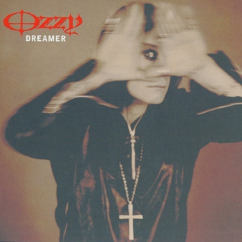 Ozzy Osbourne: Dreamer, 2002 (SINGLE)