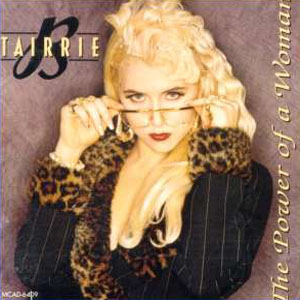 Tairrie B-The Power Of A Woman 1990