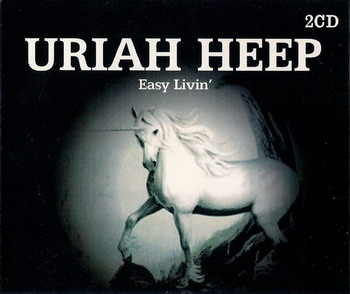 Uriah Heep © - 2007 Easy Livin' (Collection 2CD)