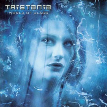 Tristania - "World Of Glass" (2001)