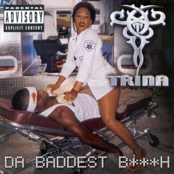 Trina-Da Baddest Bitch 2000