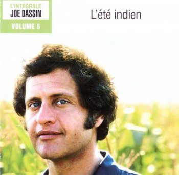 Joe Dassin : 2005 © Vol 5 - ''L'ete Indien'' (Sony.BMG.France)