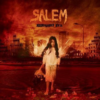 Salem  - Necessary Evil - 2007