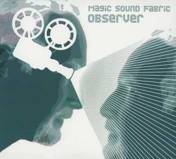 Magic Sound Fabric - Observer 2009