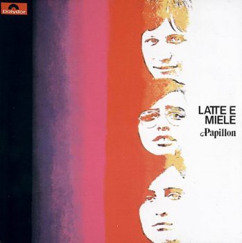 LATTE E MIELE - PAPILLION - 1973
