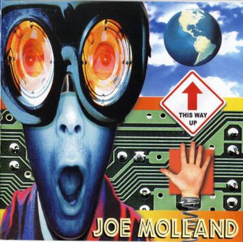 Joey Molland (Badfinger) : © 2001 ''This Way Up'' (2001 USA Independent Artists CD 1003)