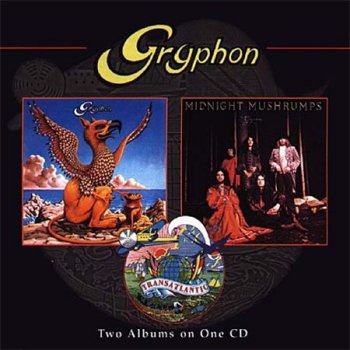 Gryphon - 1973 Gryphon & 1974 Midnight Mushrumps (Castle Records) 1996