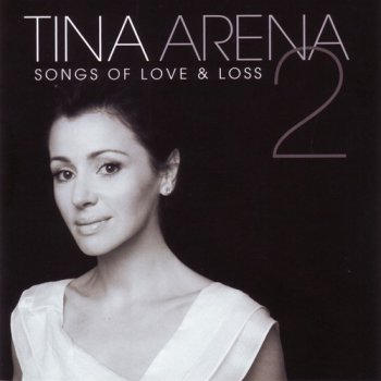 Tina Arena - Songs of Love & Loss (2007, 2008) / FLAC