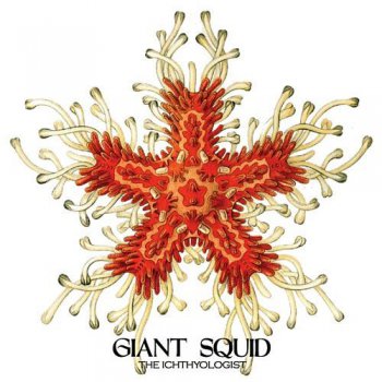 Giant Squid - Ichthyologist 2009