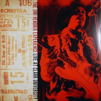 The Jimi Hendrix Experience - Live At Clark University (Dagger Records LP 2010 VinylRip 24/96) 1968