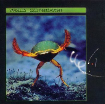 VANGELIS - Soil Festivities (1984)