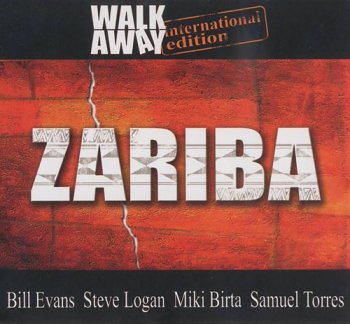 Walk Away - Zariba (2005)