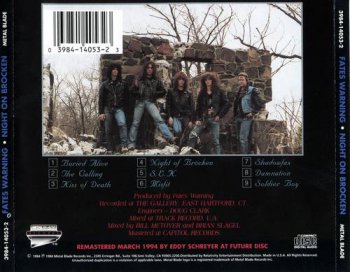 Fates Warning | Jim Matheos | John Arch : © 1984-2004 ''Discography (Metal Blade)''