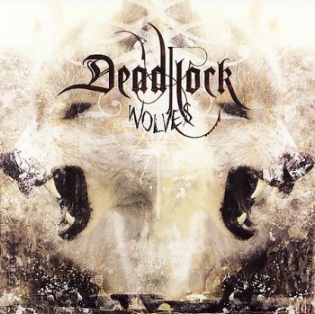 Deadlock - Wolves - 2007