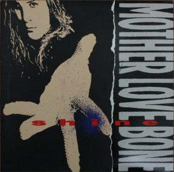 Mother Love Bone - Shine (Stardog Records EP VinylRip 24/96) 1989