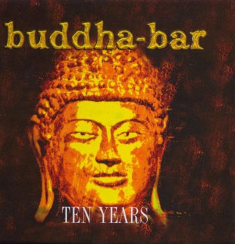 Various Artists - Buddha Bar Ten Years (Georges V Records)