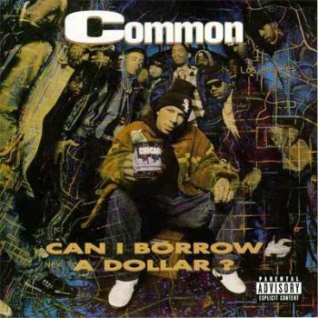 Common-Can I Borrow A Dollar 1992